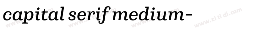 capital serif medium字体转换 capital serif medium字体转换